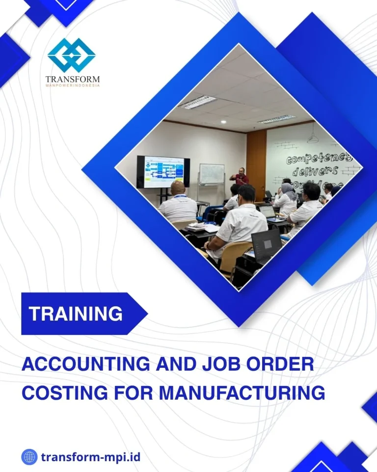 TRAINING ACCOUNTING AND JOB ORDER COSTING FOR MANUFACTURING DI JAKARTA