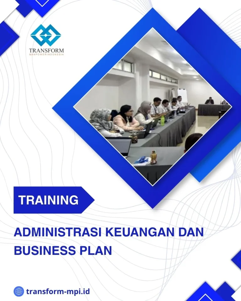 TRAINING ADMINISTRASI KEUANGAN DAN BUSINESS PLAN DI JAKARTA