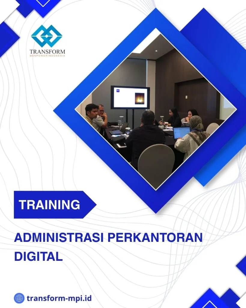 TRAINING ADMINISTRASI PERKANTORAN DIGITAL DI JAKARTA
