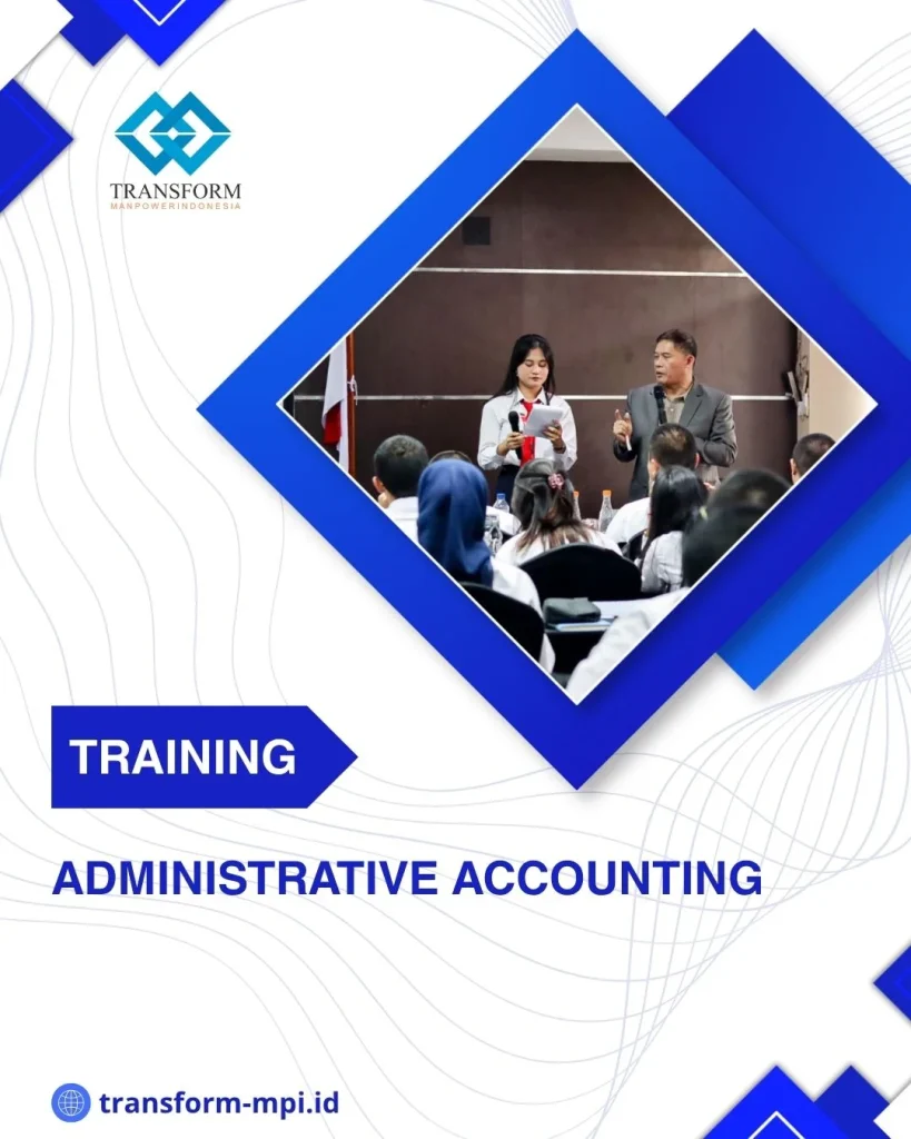 TRAINING ADMINISTRATIVE ACCOUNTING DI JAKARTA