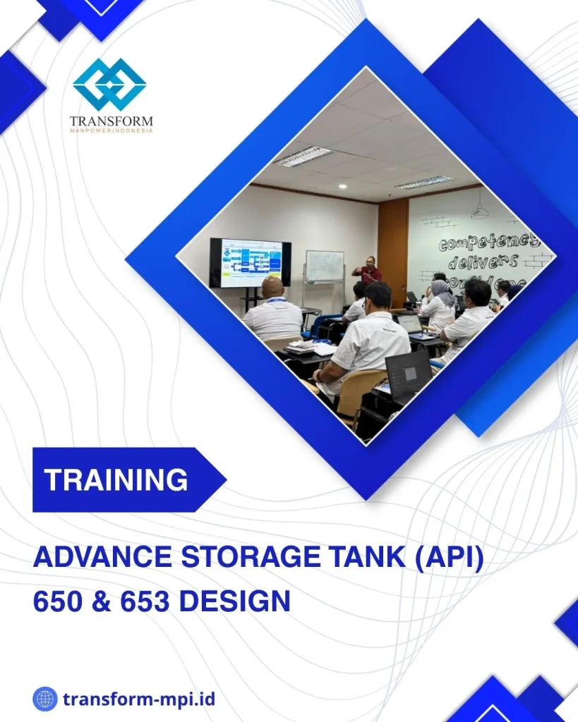 TRAINING ADVANCE STORAGE TANK (API) 650 & 653 DESIGN DI JAKARTA