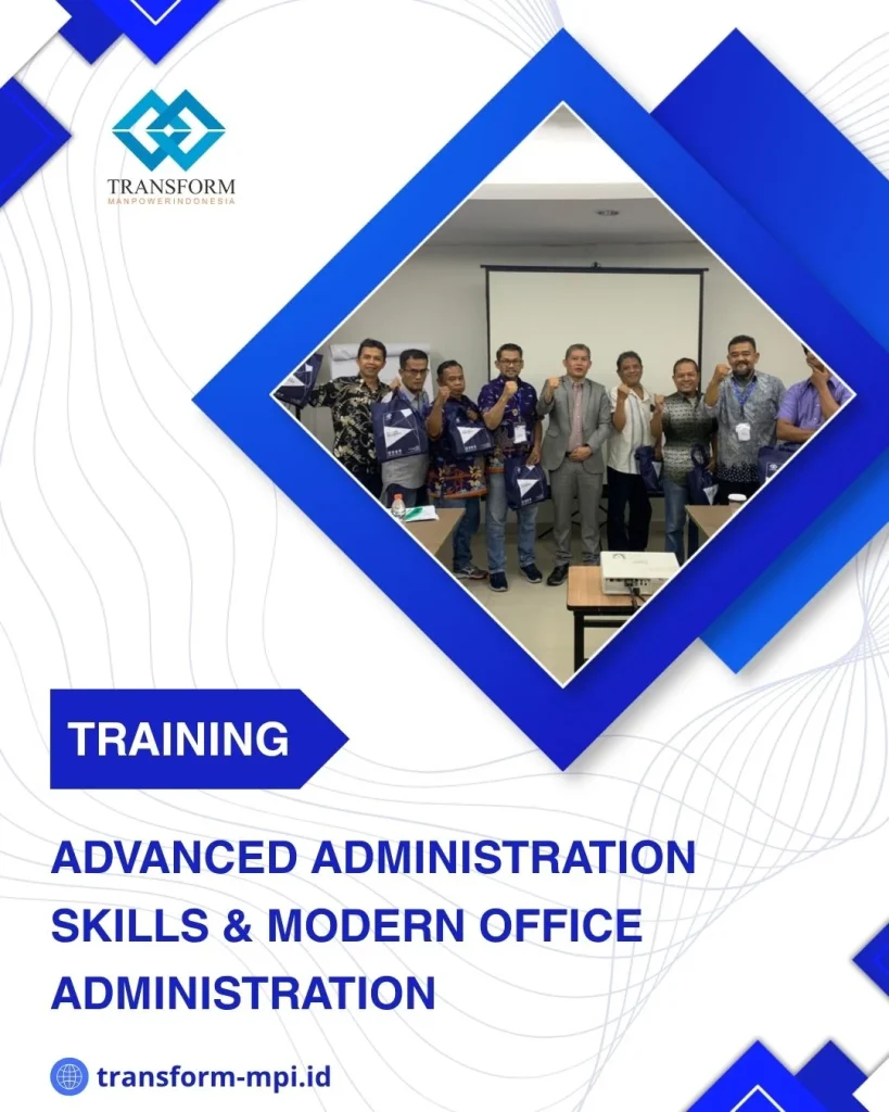 TRAINING ADVANCED ADMINISTRATION SKILLS & MODERN OFFICE ADMINISTRATION DI JAKARTA