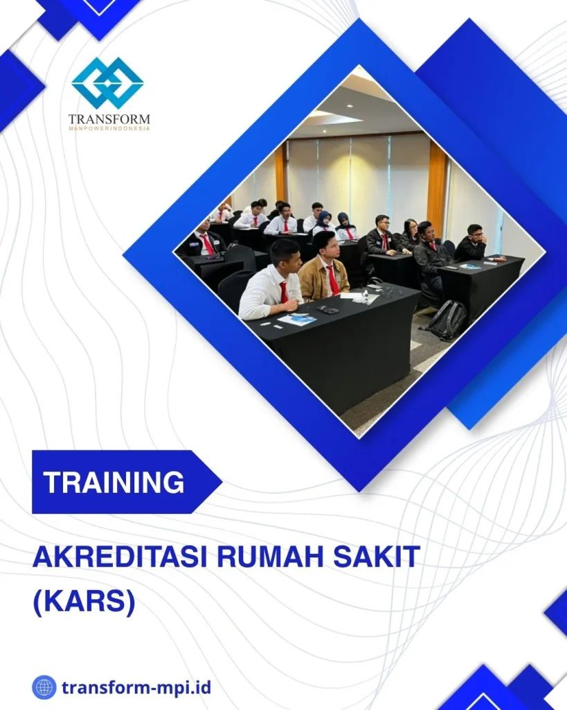 TRAINING AKREDITASI RUMAH SAKIT (KARS) DI JAKARTA