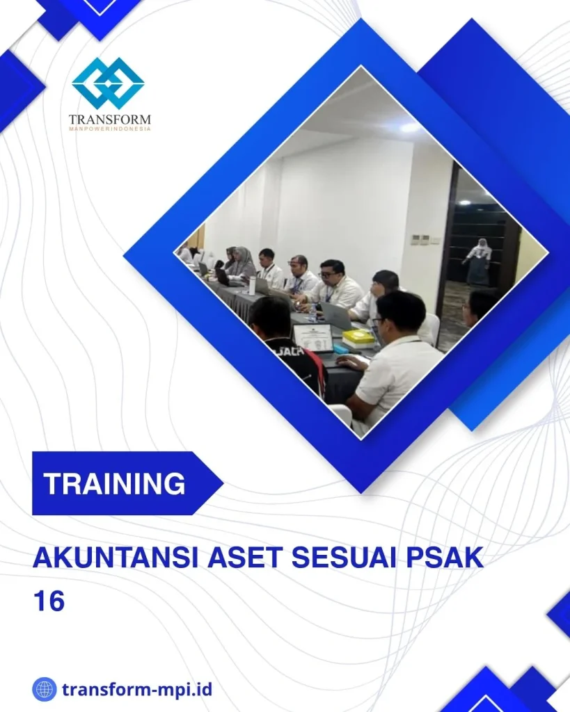 TRAINING AKUNTANSI ASET SESUAI PSAK 16 DI JAKARTA