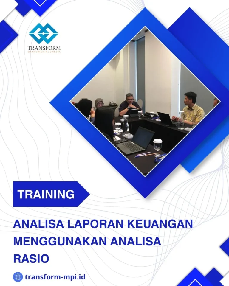 TRAINING ANALISA LAPORAN KEUANGAN MENGGUNAKAN ANALISA RASIO DI JAKARTA