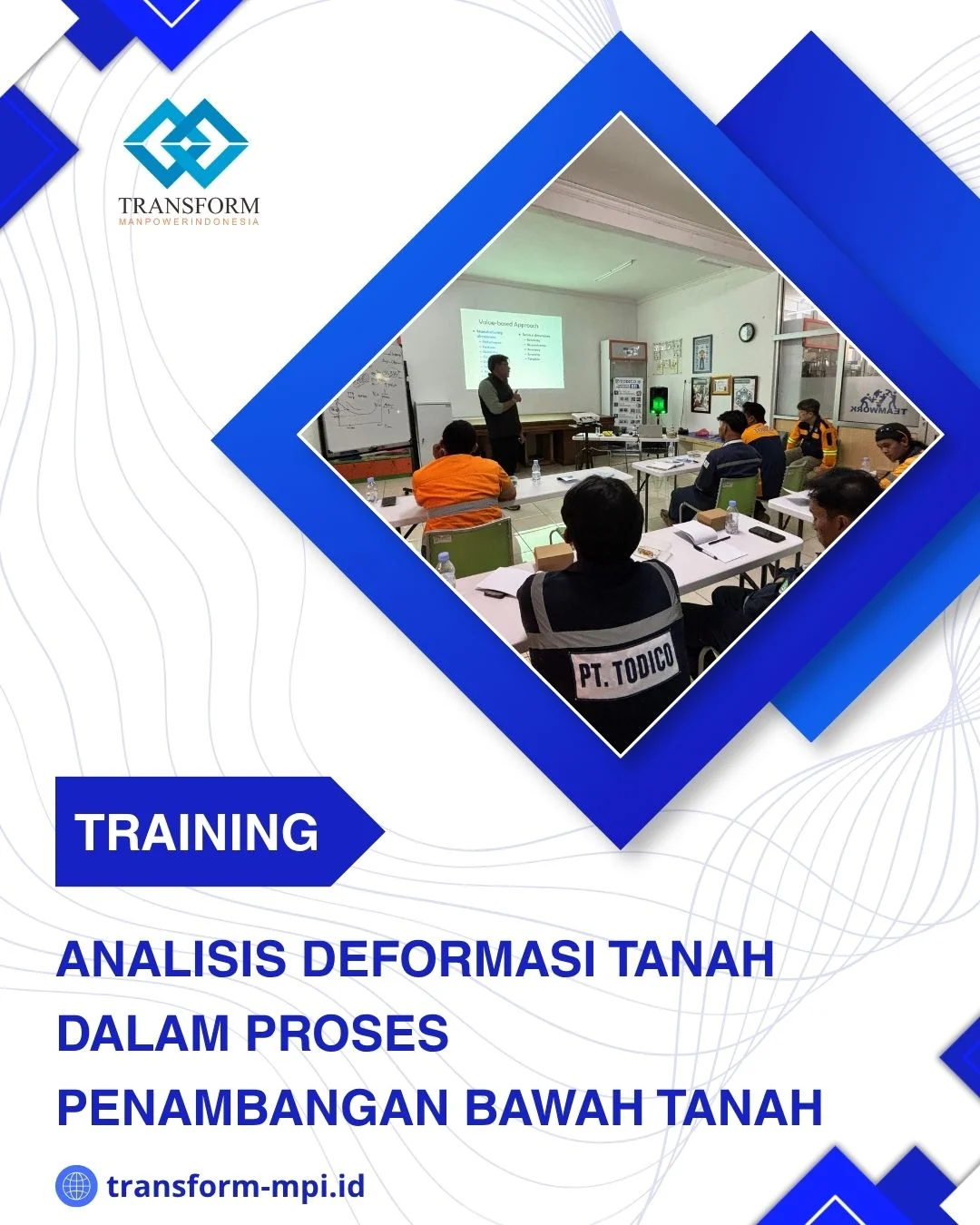 TRAINING ANALISIS DEFORMASI TANAH DALAM PROSES PENAMBANGAN BAWAH TANAH DI JAKARTA